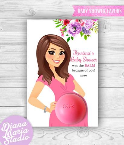Eos Baby Shower Favors Mom-to-be Balm Holder- PRINTABLE CARD