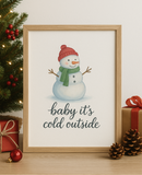 Cozy Winter Wall Art – Baby It’s Cold Outside Snowman Illustration Instant Download